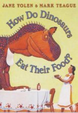 How Do Dinosaurs Eat Their Food plus CD