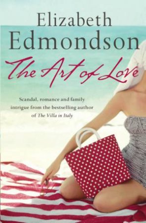 The Art Of Love by Elizabeth Edmondson