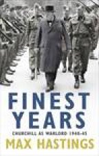 Finest Years Churchill as Warlord 194045