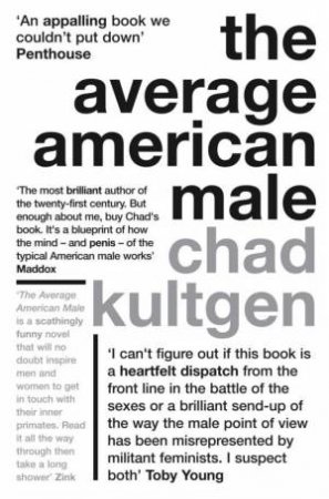 The Average American Male by Chad Kultgen