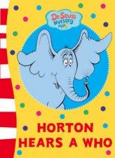 Horton Hears A Who Board Book