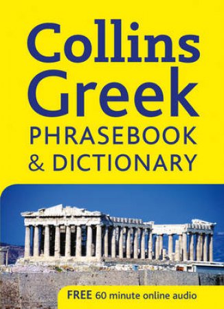 Collins Greek Phrasebook And Dictionary by .