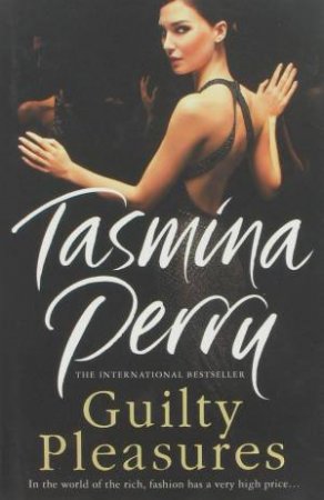 Guilty Pleasures by Tasmina Perry