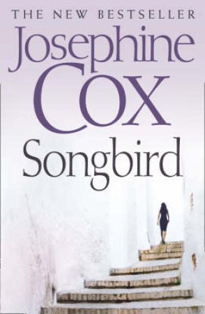 Songbird by Josephine Cox