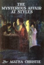 The Mysterious Affair At Styles Facsimile Edition