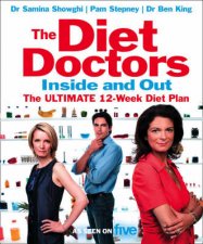 The Diet Doctors Inside And Out