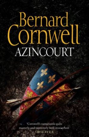 Azincourt by Bernard Cornwell