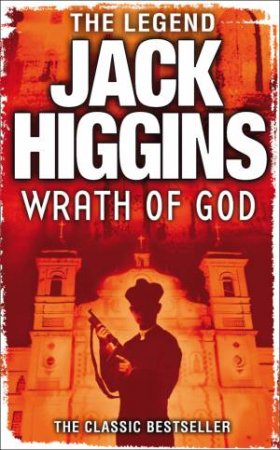 Wrath of God by Jack Higgins