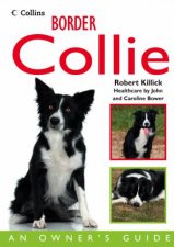 Border Collie An Owners Guide