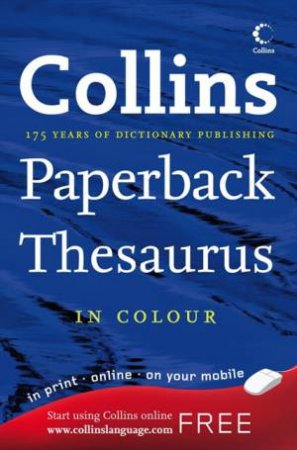 Collins Paperback Thesaurus in Colour, 6th Ed by Various