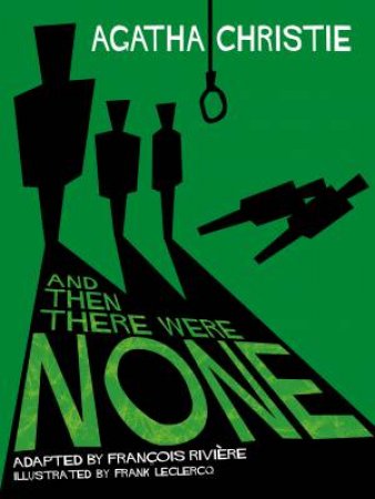 And Then There Were None (Comic Strip Edition) by Agatha Christie