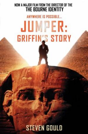 Jumper: Griffin's Story by Steven Gould