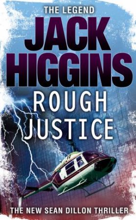 Rough Justice by Jack Higgins