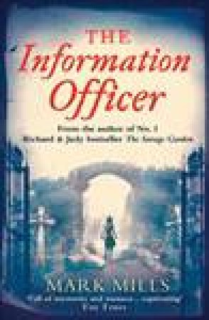 Information Officer by Mark Mills