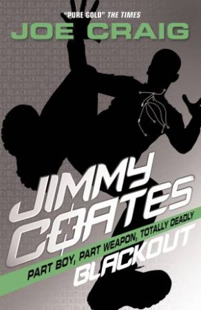 Jimmy Coates: Blackout by Joe Craig