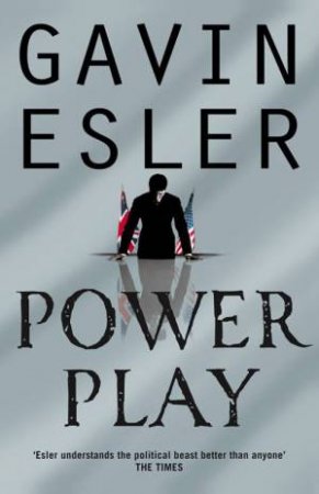 Power Play by Gavin Esler