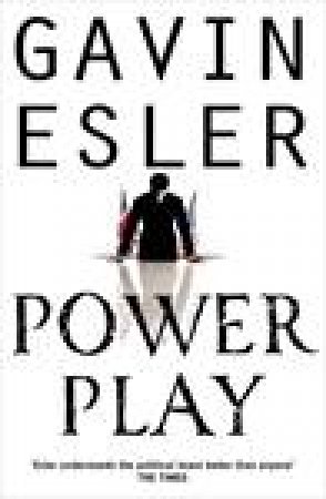 Power Play by Gavin Esler