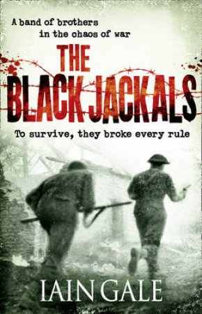 Black Jackals by Iain Gale