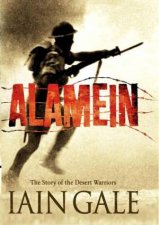 Alamein The Turning Point of World War Two