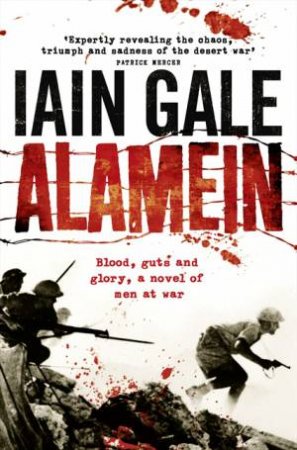 Alamein: The Turning Point of World War by Iain Gale