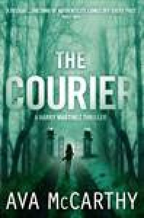 The Courier by Ava McCarthy