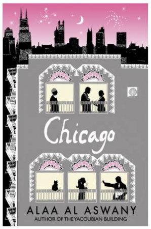 Chicago by Alaa Al Aswany