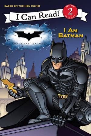 I Can Read: I Am Batman by Various