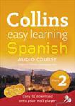 Collins Easy Learning Spanish Audio Course: Level 2 by Carmen Garcia del Rio