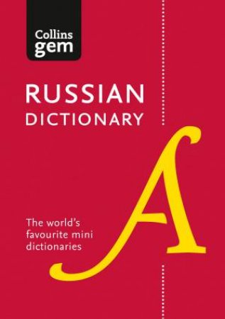 Collins Gem: Collins Russian Dictionary- 4th Ed. by Various