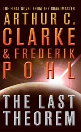 Last Theorem by Arthur C Clarke