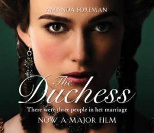 The Duchess Abridged 3/230 by Amanda Foreman