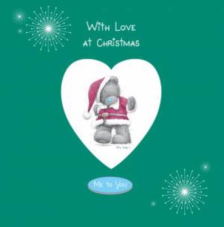 Me To You: With Love At Christmas by Various