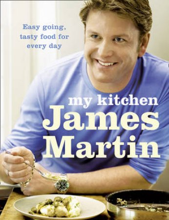 My Kitchen by James Martin