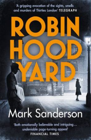 Robin Hood Yard by Mark Sanderson