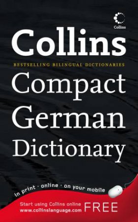 Collins Compact German Dictionary, 2nd Ed by Various