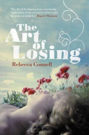 Art of Losing by Rebecca Connell