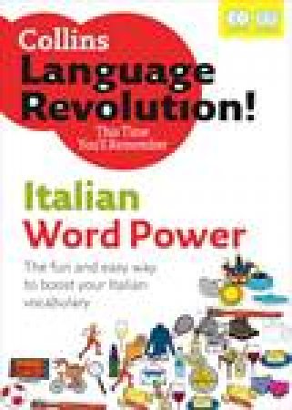 Collins Language Revolution!: Italian Word Power plus 2xCDs by Clelia Boscolo & Tony Buzan