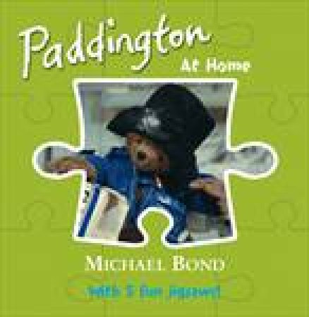 Paddington at Home by Michael Bond