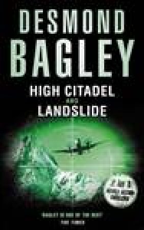 High Citadel / Landslide by Desmond Bagley