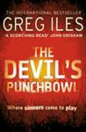 Devil's Punchbowl by Greg Iles