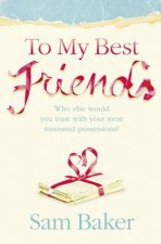 To My Best Friends