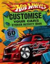 Hot Wheels Customise Your Cars Sticker Activity Book