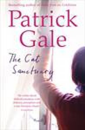 Cat Sanctuary by Patrick Gale