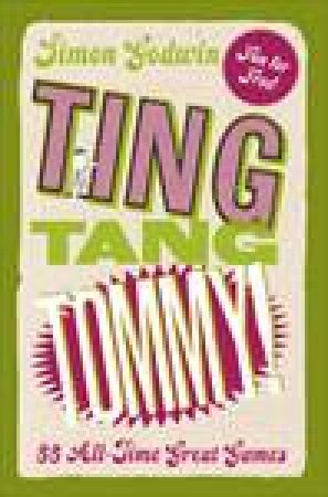 Ting Tang Tommy by Simon Godwin