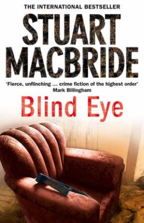 Blind Eye Unabridged 12/900 by Stuart MacBride