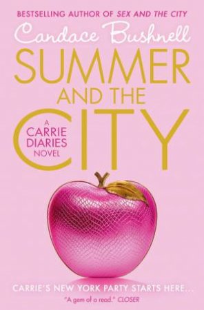 Summer and the City by Candace Bushnell