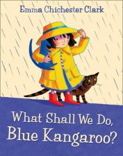 What Shall We Do Blue Kangaroo plus CD