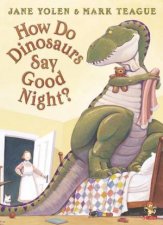 How Do Dinosaurs Say Goodnight plus CD