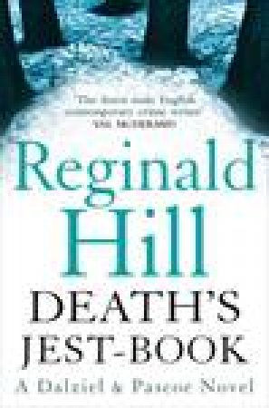 Death's Jest-Book by Reginald Hill