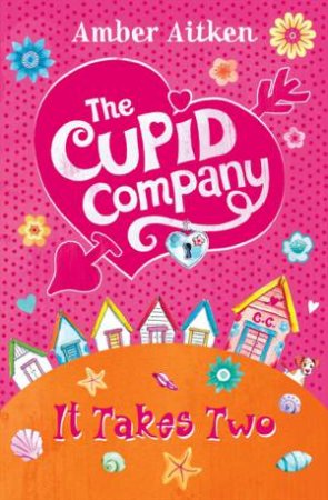 The Cupid Company: It Takes Two by Amber Aitken